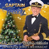 Captain Freddy - Die Schonsten Weihnachtslieder - Im Herzen Wird's Weihnacht (CD)
