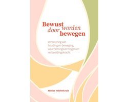 Omslag van Bewust worden door bewegen