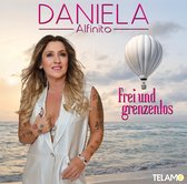 Daniela Alfinito - Frei Und Grenzenlos (CD)