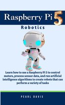 Raspberry Pi 5 Robotics