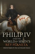 Monografías A- Philip IV and the World of Spain’s Rey Planeta