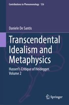 Contributions to Phenomenology- Transcendental Idealism and Metaphysics