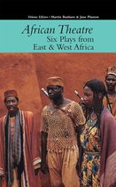 African Theatre 16 – Six Plays from East and West Africa
