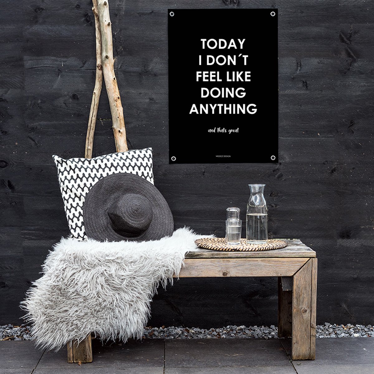 MOODZ design | Tuinposter | Buitenposter | Today I don't feel like doing anything | 70 x 100 cm | Zwart