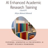 AI Enhanced Academic Research Training: ChatGPT