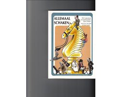 Allemaal schaken.