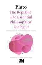 Foundations-The Republic: The Essential Philosophical Dialogue (Concise Edition)
