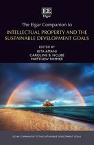 Elgar Companions to the Sustainable Development Goals series-The Elgar Companion to Intellectual Property and the Sustainable Development Goals