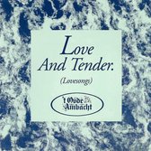 Love And Tender (Lovesongs)
