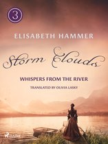 Whispers from the River 3 - Storm Clouds