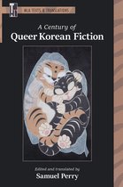 MLA Texts and Translations - A Century of Queer Korean Fiction