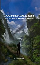 Pathfinder 1 - Pathfinder: Endlose Horizonte