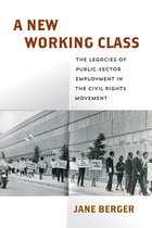 Politics and Culture in Modern America-A New Working Class