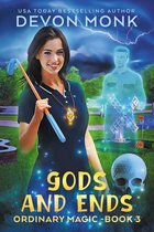 Ordinary Magic 3 - Gods and Ends