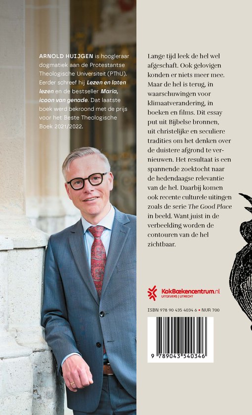 Waarom de wereld een hel nodig heeft