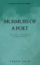 Murmurs Of A Poet