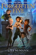 The Forgotten Five- Map of Flames (The Forgotten Five, Book 1)
