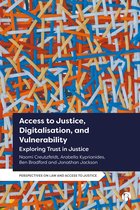 Perspectives on Law and Access to Justice- Access to Justice, Digitalization and Vulnerability