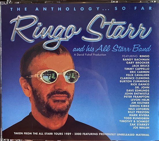 Ringo Starr & His All-Starr Band: The Anthology