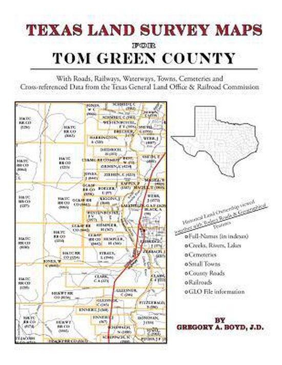 Texas Land Survey Maps for Tom Green County, Gregory a Boyd J D