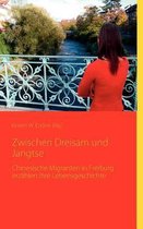 Zwischen Dreisam Und Jangtse