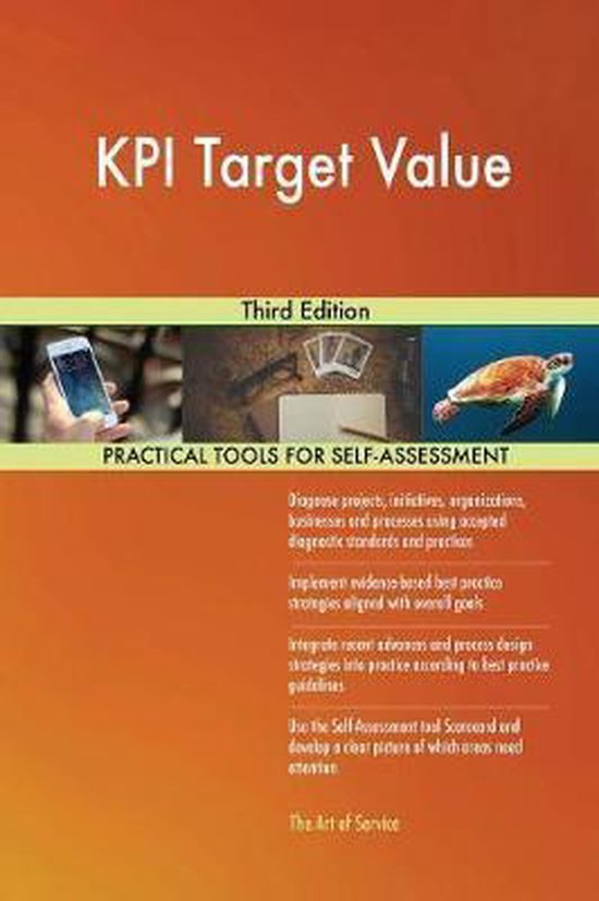 KPI Target Value Third Edition 9780655506904 Gerardus Blokdyk