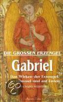 Gabriel - Die großen Erzengel