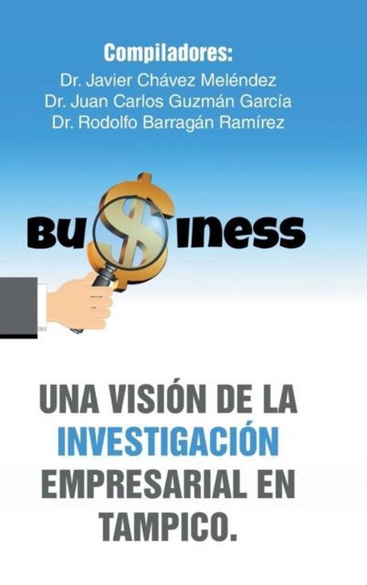 Una Vision de La Investigacion Empresarial En Tampico. - cover