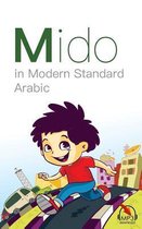 Boek kaft met de titel 'Mido in Modern Standard Arabic'. Een jongen in rood shirt en blauwe broek rent vrolijk op een weg.