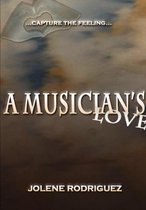 A Musician's Love