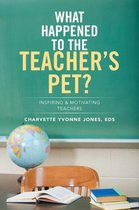 What Happened to the Teacher's Pet?