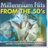 MILLENNIUM HITS From the 50's