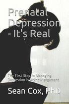 Prenatal Depression - It's Real
