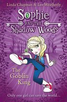 Sophie & Shadow Woods 1 The Goblin King
