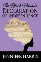 The Black Woman's Declaration of Independence