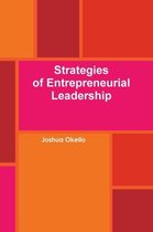 Strategies of Entrepreneurial Leadership