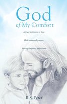 God of My Comfort