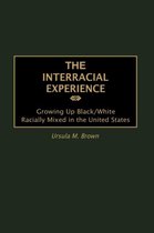 The Interracial Experience