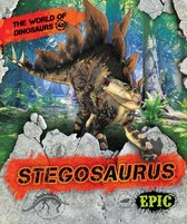 The World of Dinosaurs - Stegosaurus