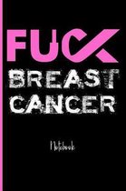 Fuck Breast Cancer