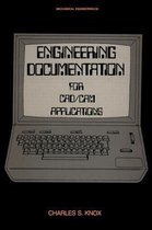 Engineering Documentation for Cad/CAM Applications