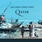 Old Gulf Coast Days- Old Gulf Coast Days
