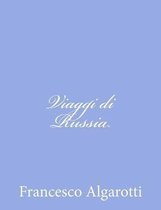 Viaggi Di Russia