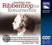 Ribbentrop im Kreuzverhör