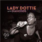 Lady Dottie & The  Diamonds