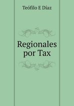 Regionales por Tax