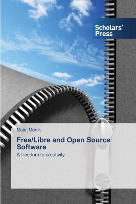 Free/Libre and Open Source Software 9783639768022 Mertik Matej