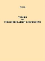 Tables of the Ordinates and Probability Integral of the Distribution of the Correlation Coefficient in Small Samples