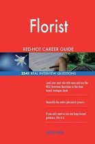 Florist Red-Hot Career Guide; 2541 Real Interview Questions