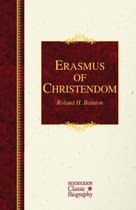 Erasmus of Christendom